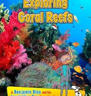 Anita Ganeri: Exploring Coral Reefs [2015] paperback Online Sale