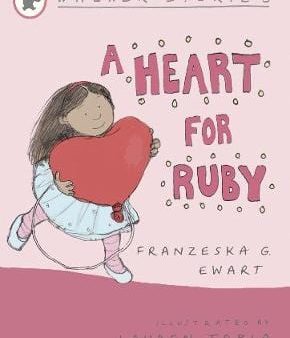 Franzeska G Ewart: A Heart for Ruby [2009] paperback Cheap