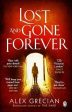 Alex Grecian: LOST AND GONE FOREVER W3 [2016] paperback Hot on Sale