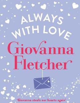 Giovanna Fletcher: Always With Love [2016] paperback For Cheap