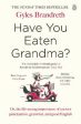 Gyles Brandreth: Have You Eaten Grandma? [2020] paperback Supply