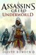 Oliver Bowden: Underworld [2015] paperback Cheap