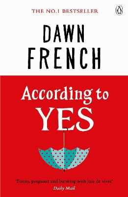 Dawn French: According to Yes [2016] paperback For Sale