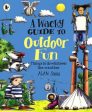 Alan Snow: Wacky Guide To Outdoor Fun [2007] paperback Online now